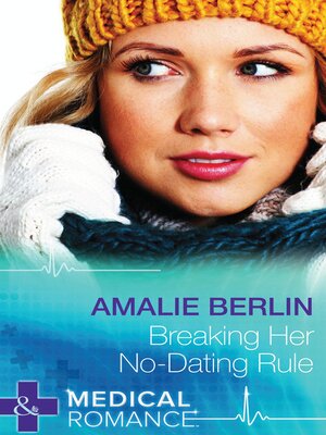 cover image of Breaking Her No-Dating Rule